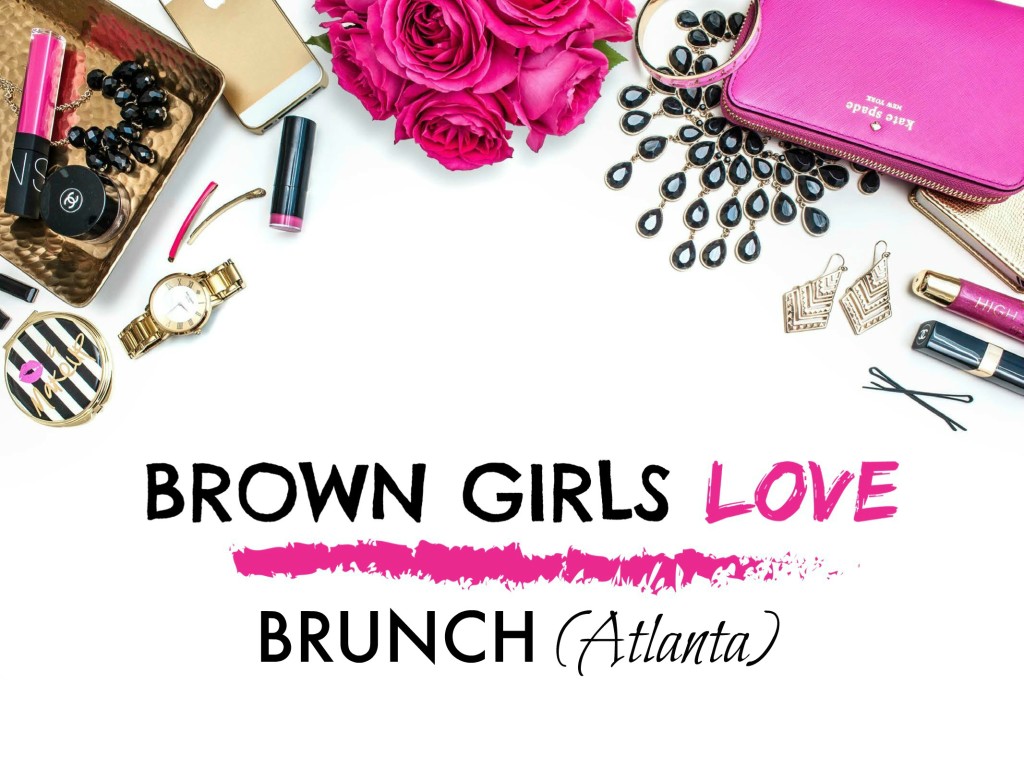 BrownGirlsLove-Brunch-Atlanta